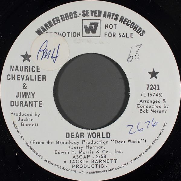 

7inch Record MAURICE CHEVALIER & JIMMY DURANTE - Dear World 7241PROMO Warner Bros. - 1968 US Jazz Used