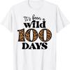It's Been a Wild 100 Days Leopard Print T-shirt
