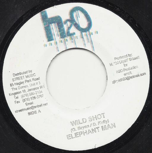 

7inch Record ELEPHANT MAN - Wild Shot NONE H2O Productions 2006 Jamaica Reggae, Ska & Dub Used