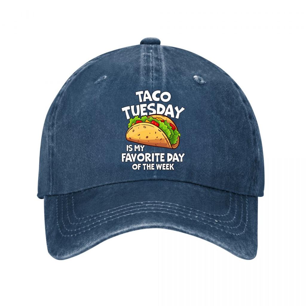 Taco Tuesday Is My Favorite Day Of The Week Washed Baseball Cap Outdoor For Womens Unisex FeUnisex