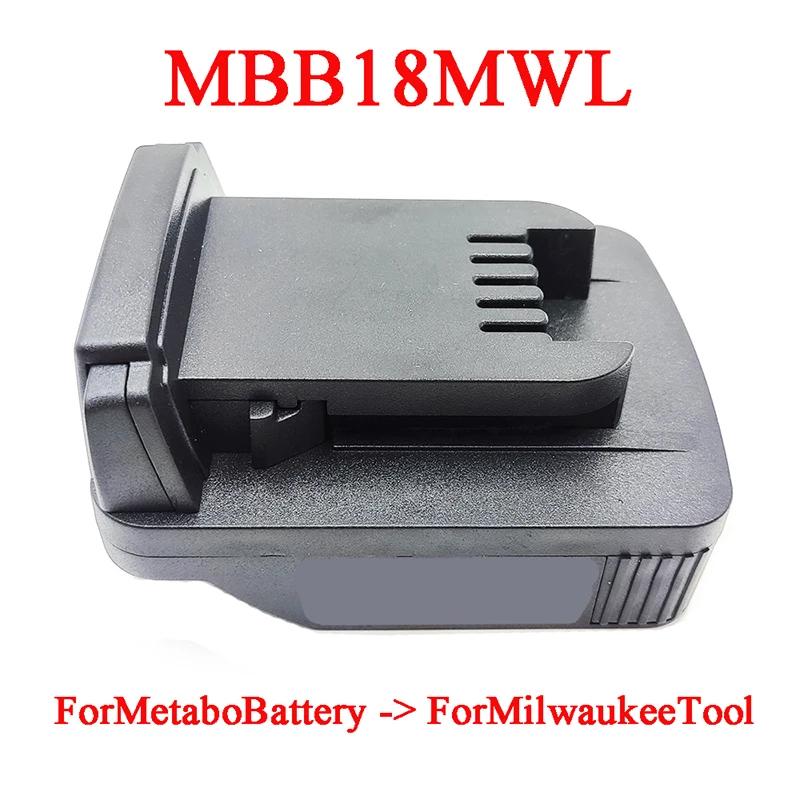 Power Tool Accessories Adapter Converter for Metabo 18V LiHD Li-ion Battery For Milwaukee for M18 Lithium Electric Power Tools