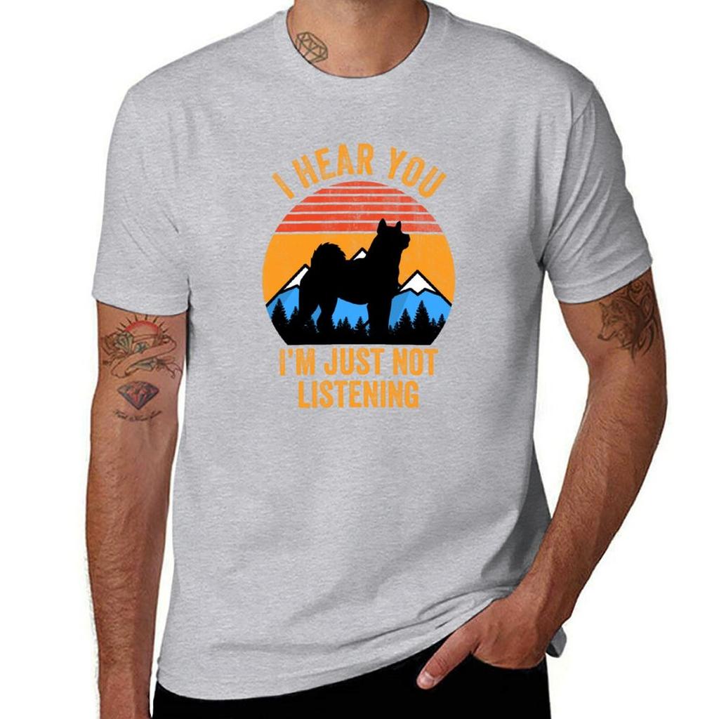 I Hear You I'm Just Not Listening Stubborn Akita T-Shirt Anime T Shirts Graphic T Shirt Vintage Tops Mens Shirts Graphic Tee