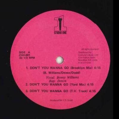 12inch Record BENNY WILLIAMS - Don't You Wanna Go / I Believe In L CHH001 Studio One 199- US Reggae, Ska & Dub
