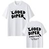 Loded Diper World Tour Tshirt Unisex Women Clothing Vintage Rock Oversized Short Sleeve Tshirts Unisexs Casual 100 Cotton T Shirts