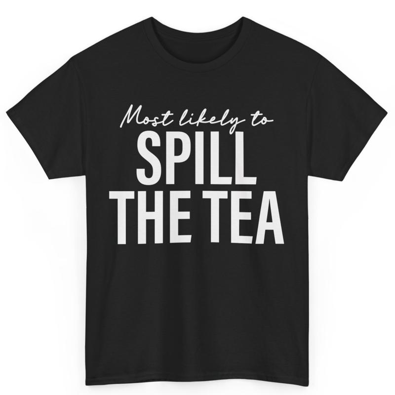 Thanksgiving Most Likely To Spill The Tea Family Matching Cotton T Shirt