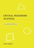 The Critical Reasoning In Ethics : A Practical Introduction Book