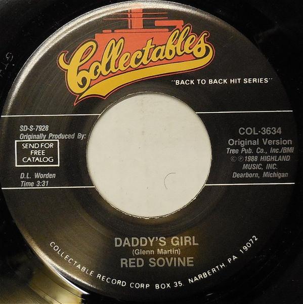 

7inch Record RED SOVINE - Daddy s Girl COL3634 Collectables US Folk Used