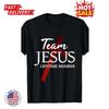 SALE Team Jesus Made In USA Christian God Faith Lifetime Member Inspired T Shirt