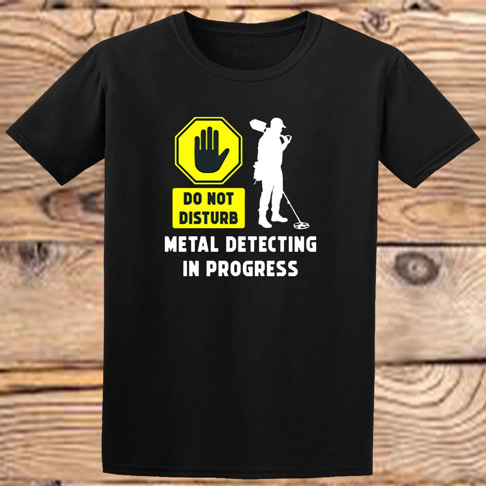 METAL DETECTING DO NOT DISTURB Detector Detecting Treasure Hunter Kids Tshirt#DG 160