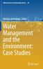 The Water Management and the Environment: Case Studies : 86 Book