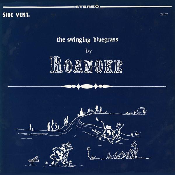 LP Record ROANOKE 9  Swing Grass SLP24107 Side Vent 1971 US CountryFolk Used