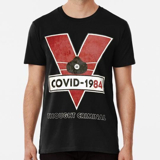 Covid-1984 Thought Criminal S to 5XL Made in the USA T-Shirt Unisex T-Shirt S