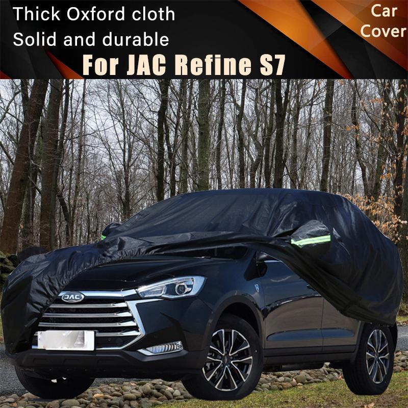 For JAC Refine S7 Car Full Outer Covers Outdoor Waterproof Dustproof Sun Rain Snow Protection Exterior Car Accessories