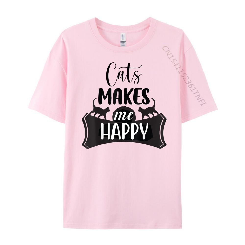 Cats Makes Me Happy Pink Graphic Tees Unisexs T Shirt Unisexs Tshirts Adult Unisexs T Shirt Plus Size Figures
