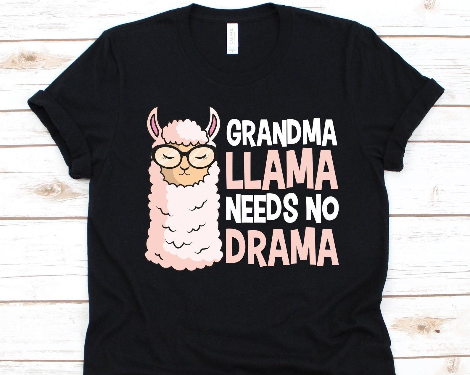 Grandma Llama Needs No Drama Shirt, Grandmother Shirt, Llama Lovers, Llama Birthday, Llama Party, Alpaca Shirt, Grandma Gift, No Drama Llama XL