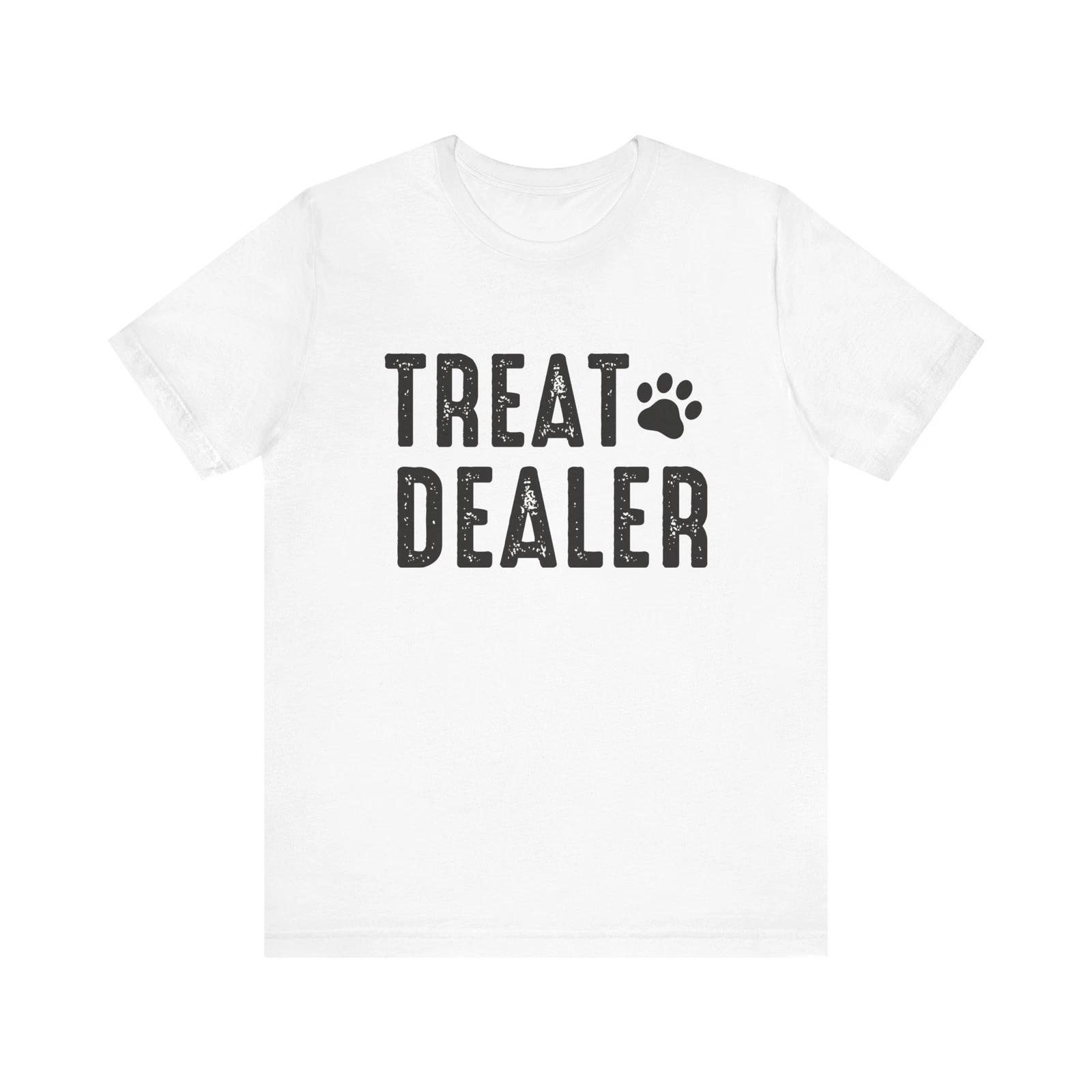 Unisex Size Funny Treat Dealer Tee Dog and Cat Lovers Pet Owner Humor T-Shirt XL