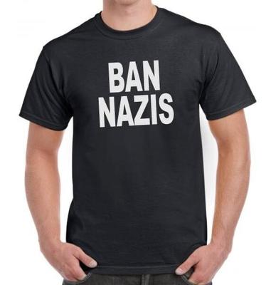 Verbietet Nazis T-Shirt Tee Lustig Anti Trump Protest