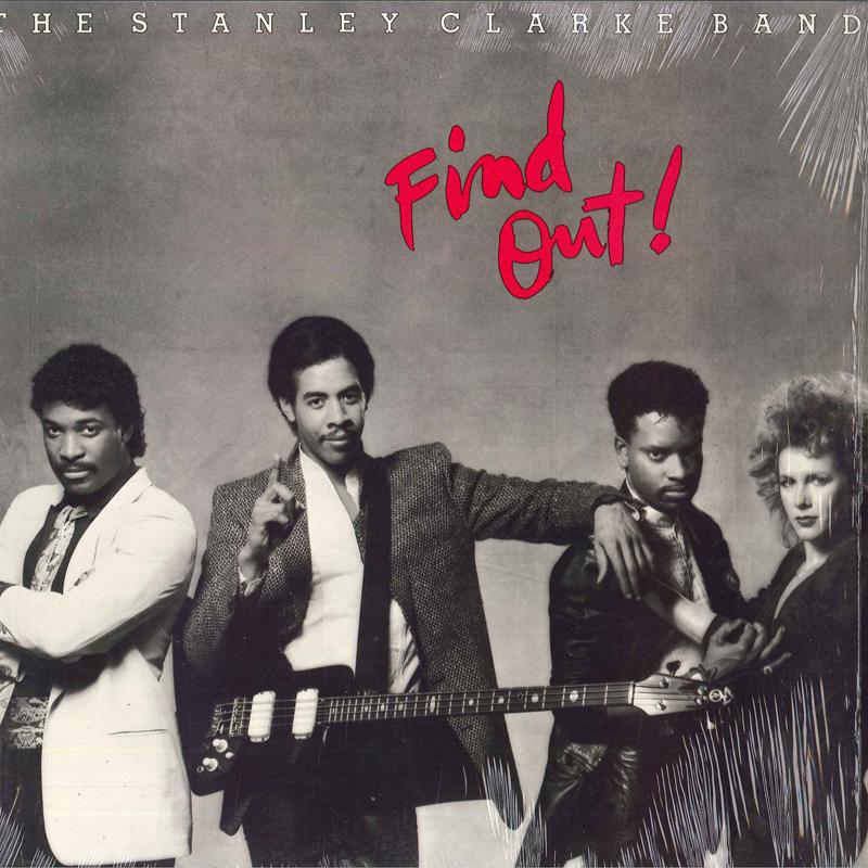 LP Record STANLEY CLARKE BAND - Find Out! FE40040 EPIC 1985 US Jazz Used