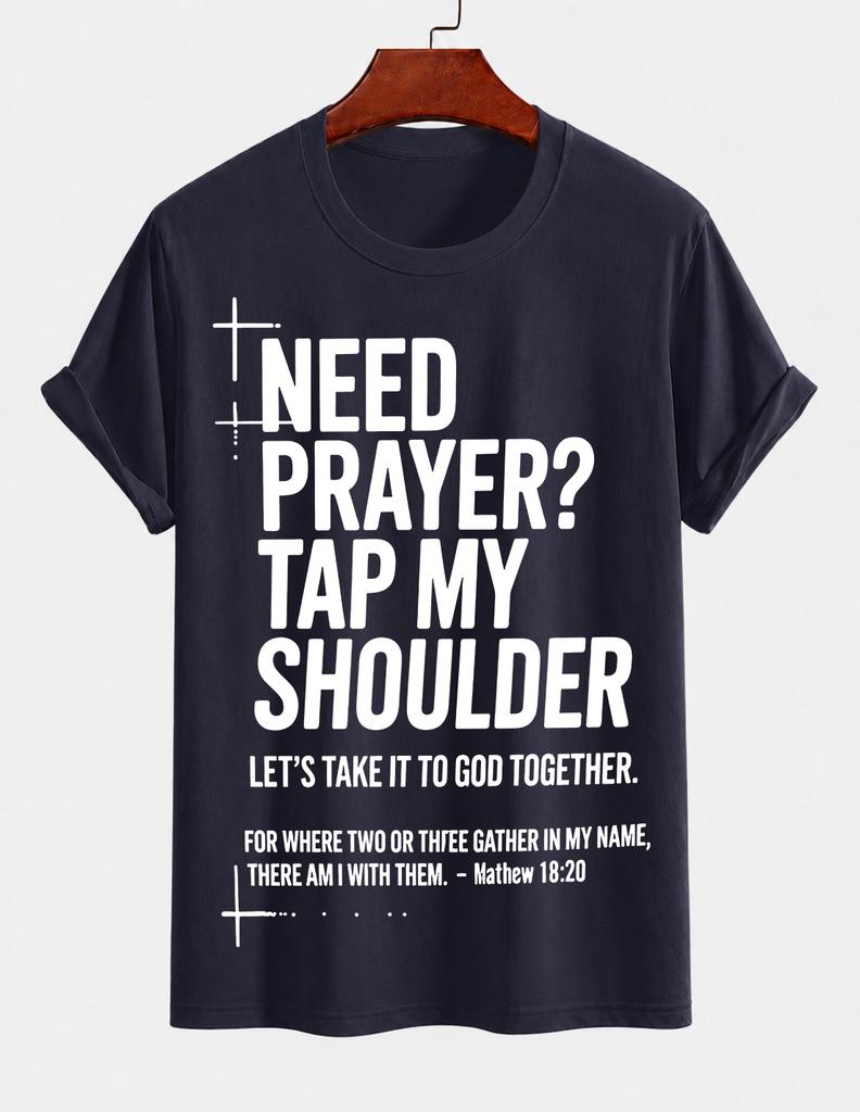 2026 New Pure Cotton Tshirt Need Prayer Pat My Shoulder Christian Printed Crew Neck Short Sleeve Casual Top