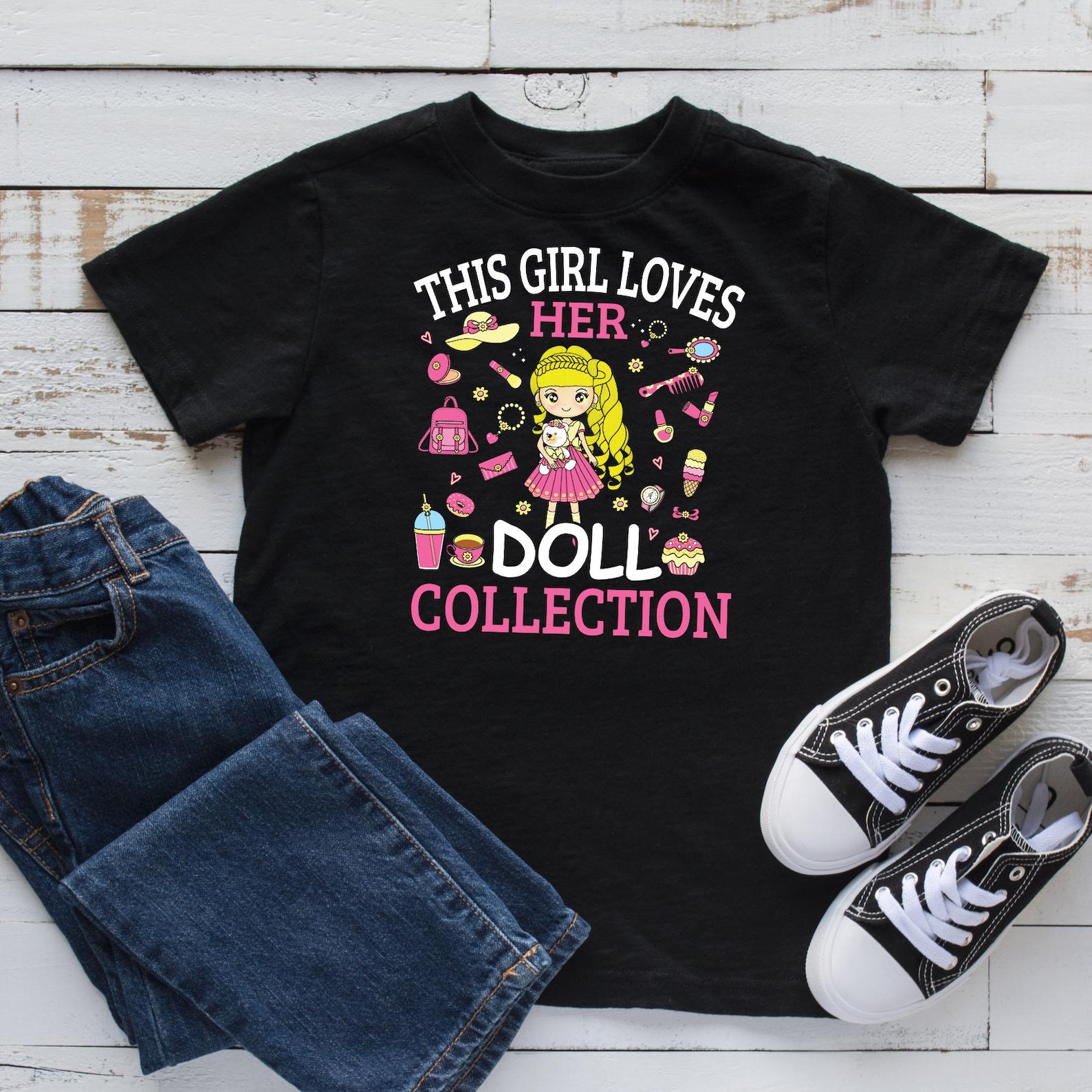 This Girl Loves Her Doll Collection T-Shirt, Kids Shirts, Kids T-shirt, Toddler Tee 2XL
