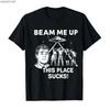 2026 Sommer Beam Me Up Dieser Ort ist Mist T-Shirt für Männer Frauen Baumwolle T-Shirts Kurzarm Tops