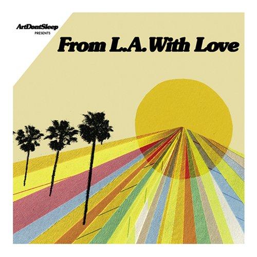 

FROM LA WITH LOVE