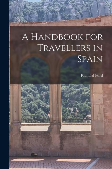 Książka A Handbook for Travellers In Spain