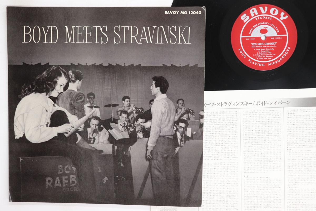 Виниловая пластинка BOYD RAEBURN Boyd Meets Stravinski MG12040 Savoy 1955 Япония Джаз Б/у