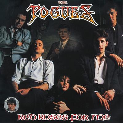Disco LP POGUES - Red Roses For Me 825646255900 Pogue Mahone Re 2023 Europa Rock