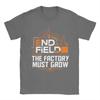 Arknights Endfield The Factory Must Grow Meme Factory Expansion Automation T Shirt Tshirts Unisex 100 Cotton Short Sleeve Tshirt