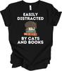 Cats and Books T-Shirt Funny Cat Lover Gift Book Lover Tee Cute Black Cat Shirt
