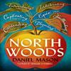 North Woods by Daniel Mason Paperback Book 9781399809306