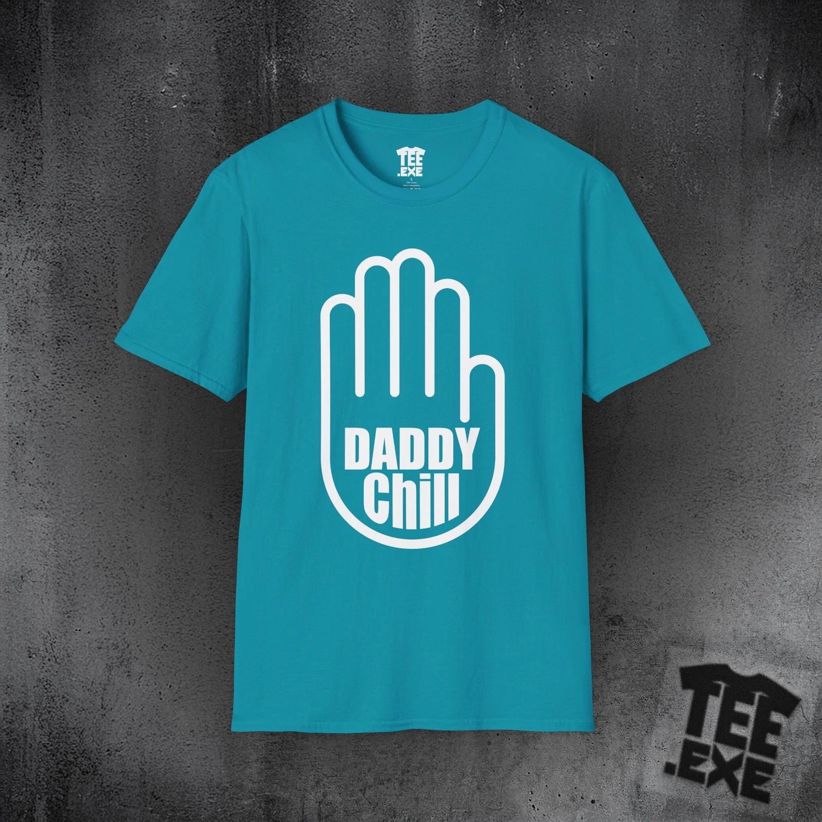 Daddy Chill - Unisex Softstyle T-Shirt S
