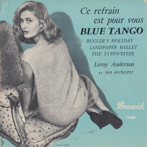 7inch Record LEROY ANDERSON ET SON ORCHESTRE  Ce Refrain Est Pour Vous 10601 BRUNSWICK 1958 France Pop Used