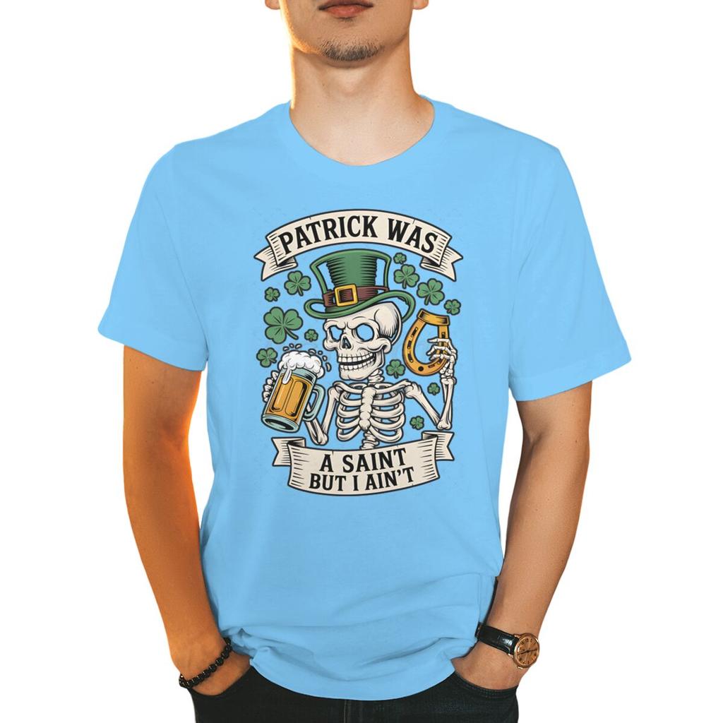 Unisexs St Patricks Day Shirt Patrick Was A Saint I Aint Print TShirt Irish Day Shirt Funny Skeleton Shamrock Leaves Graphic Tee