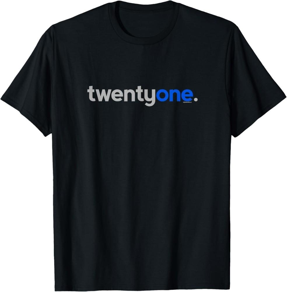 21st Birthday Gift Ideas for Him Men | Blue Twentyone Design T-Shirt Unisex T-Shirt S