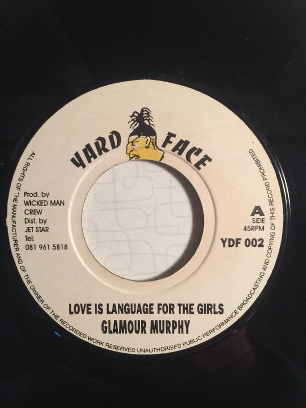 

7inch Record GLAMOUR MURPHY - Love Is Language For The Girls YDF002 Yard Face 1995 UK Reggae, Ska & Dub Used