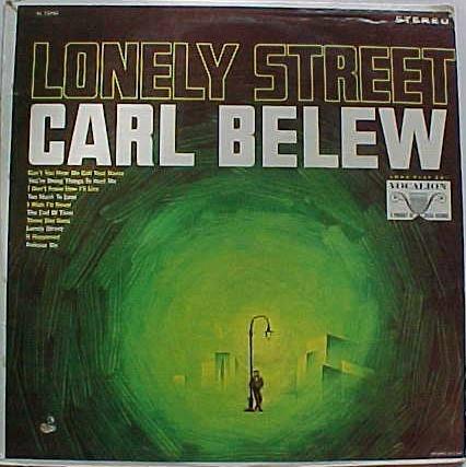 

LP Record CARL BELEW - Lonely Street VL73791 Vocalion 1967 US Folk Used