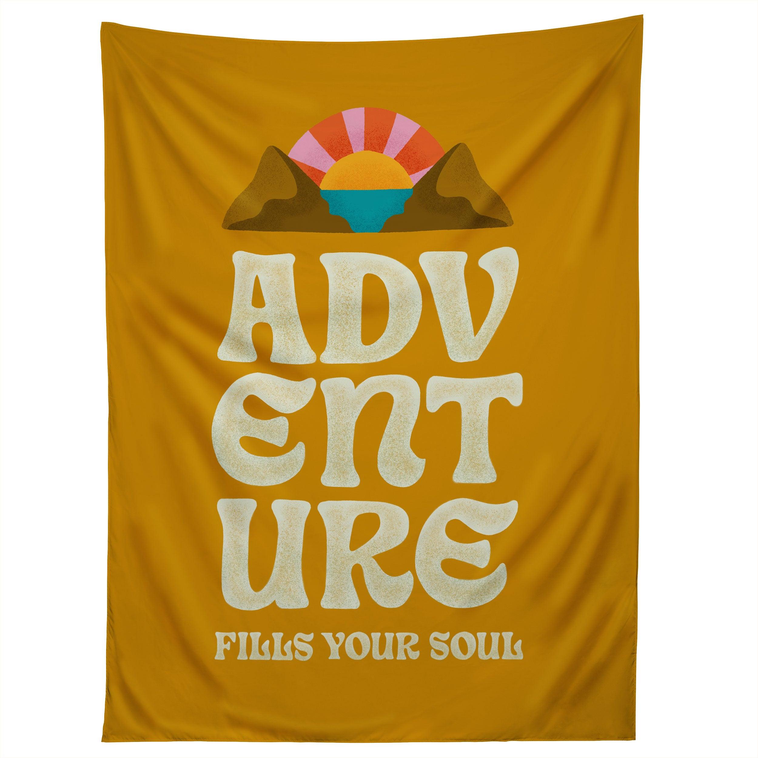 ADVENTURE FILLS YOUR SOUL tapestry 75x100