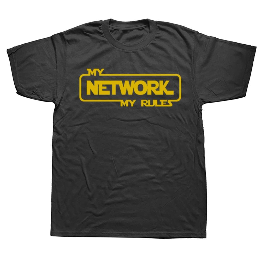 Lustige My Network My Rules Grafik T-Shirts Herren Damen Mode Lässiges T-Shirt 100% Baumwolle Locker Übergröße Netzwerkadministrator T-Shirt