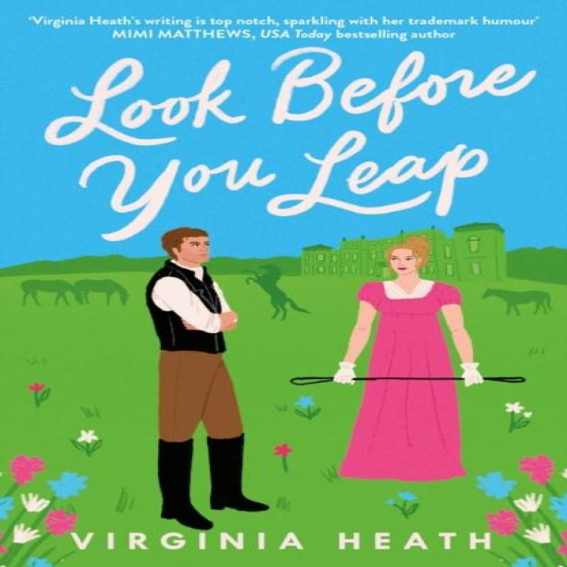 Look Before You Leap by Virginia Heath Paperback Book 9781035417377