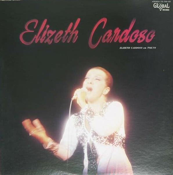 

LP Record ELIZETH CARDOSO - Em Tokyo YX7191GB GLOBAL 1977 Japan Obi Latin Used