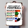 Funny Soccer Quote Soccer Poster Customized Wall Art Vintage Metal Signs Retro Tin Plaque for Man Cave Living Room Decorations