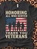 Veterans Tribute Tee, Honoring Those Who Served Shirt, Military Appreciation Gift, Memorial Day T-Shirt, Unisex Support Shirt