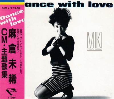 CD MIKI ASAKURA - Dance With Love Asakura Miki Cm Shu K32X273 Crystal Bird 1988 Japan Japanese Pop/Rock Used