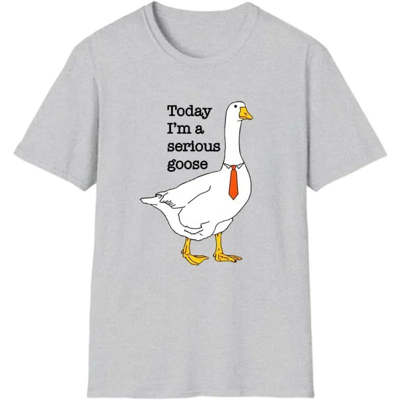 Today I'm A Serious Goose T-Shirt Silly Goose Shirt Funny Goose Shirt Women Cartoon Short Sleeve Funny T Shirt Women Clothing