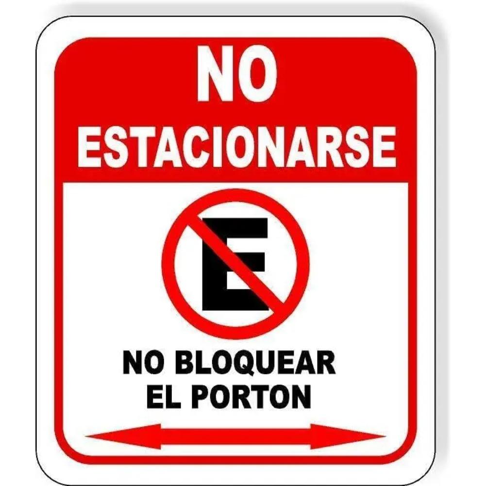 

No Estacionarse with E no P metal Composite sign long-last parking lot 8 x 12 Inches 20x30cm