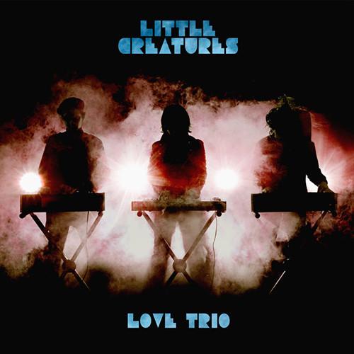 

CD LITTLE CREATURES - Love Trio VICL63679PROMO Chordiary 2010 Japan ObiRock Used
