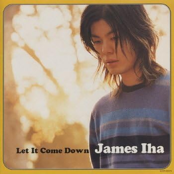 

CD JAMES IHA - Let It Come Down TOCP53560PROMO Japan ObiRock Used