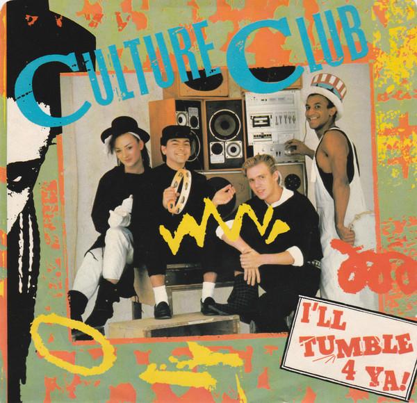 

7-дюймовая пластинка CULTURE CLUB - I ll Tumble 4 Ya! VS1169 Virgin 1983 Канада Танцевальная и Электронная Б/У
